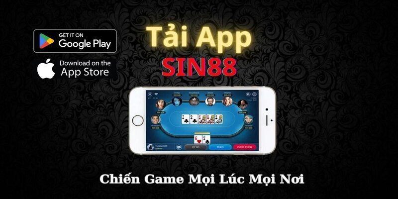 Hướng dẫn tải app SIN88 nhanh chóng 